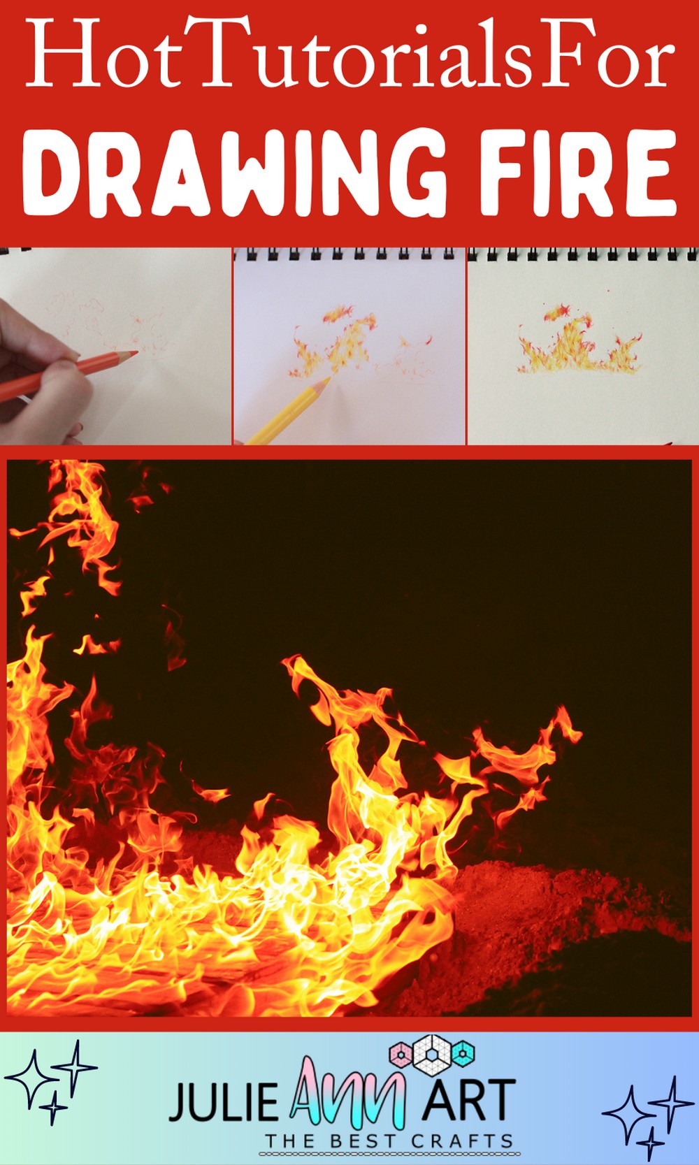 Hot Tutorials For Drawing Fire