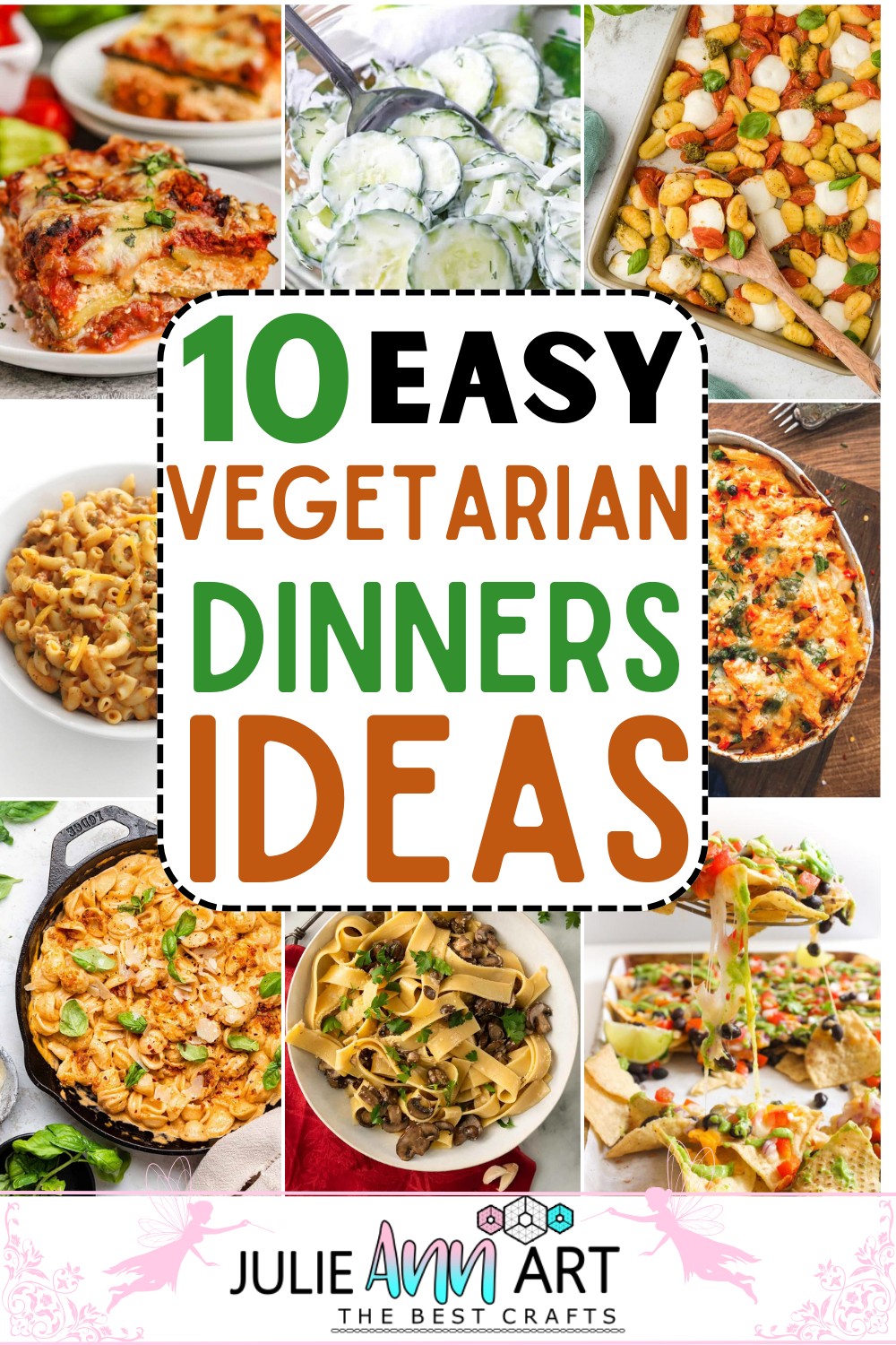 10 Easy Vegetarian Dinner Recipes For EcoFriendliness Julie Ann Art