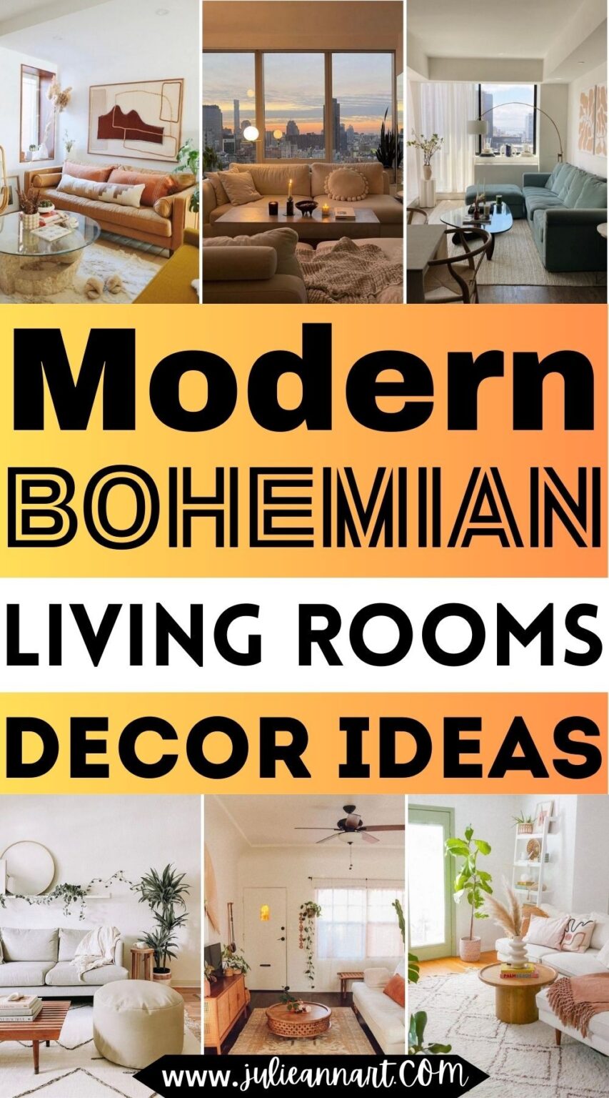 2024's Modern Bohemian Living Rooms Ideas - Julie Ann Art