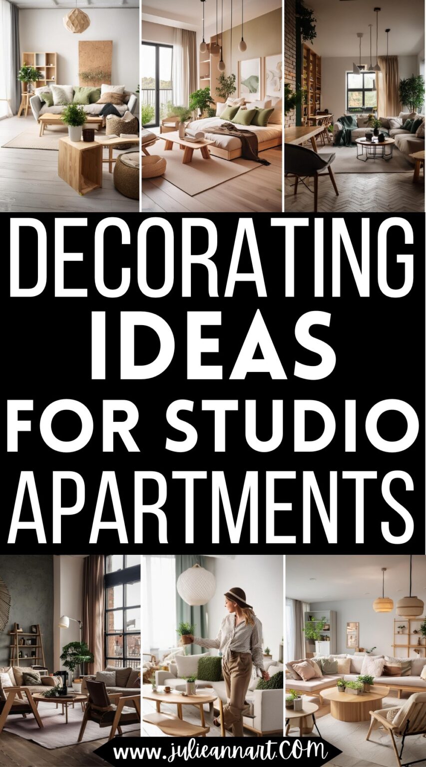 Unique Decorating Ideas For Studio Apartments - Julie Ann Art