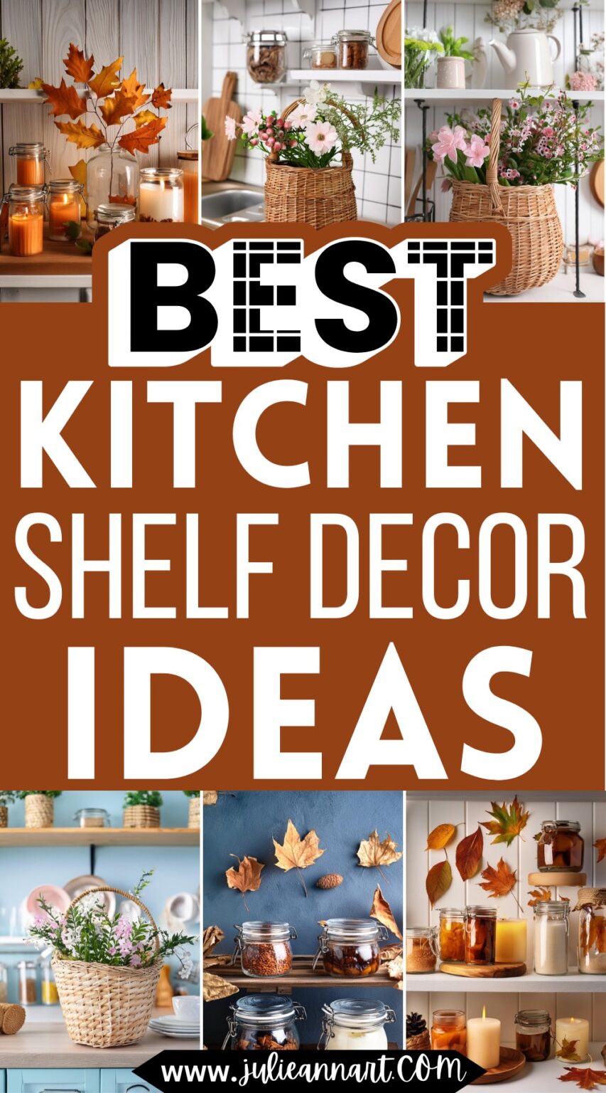 Amazing Kitchen Shelf Decor Ideas To Clutter Up And Beautify - Julie ...