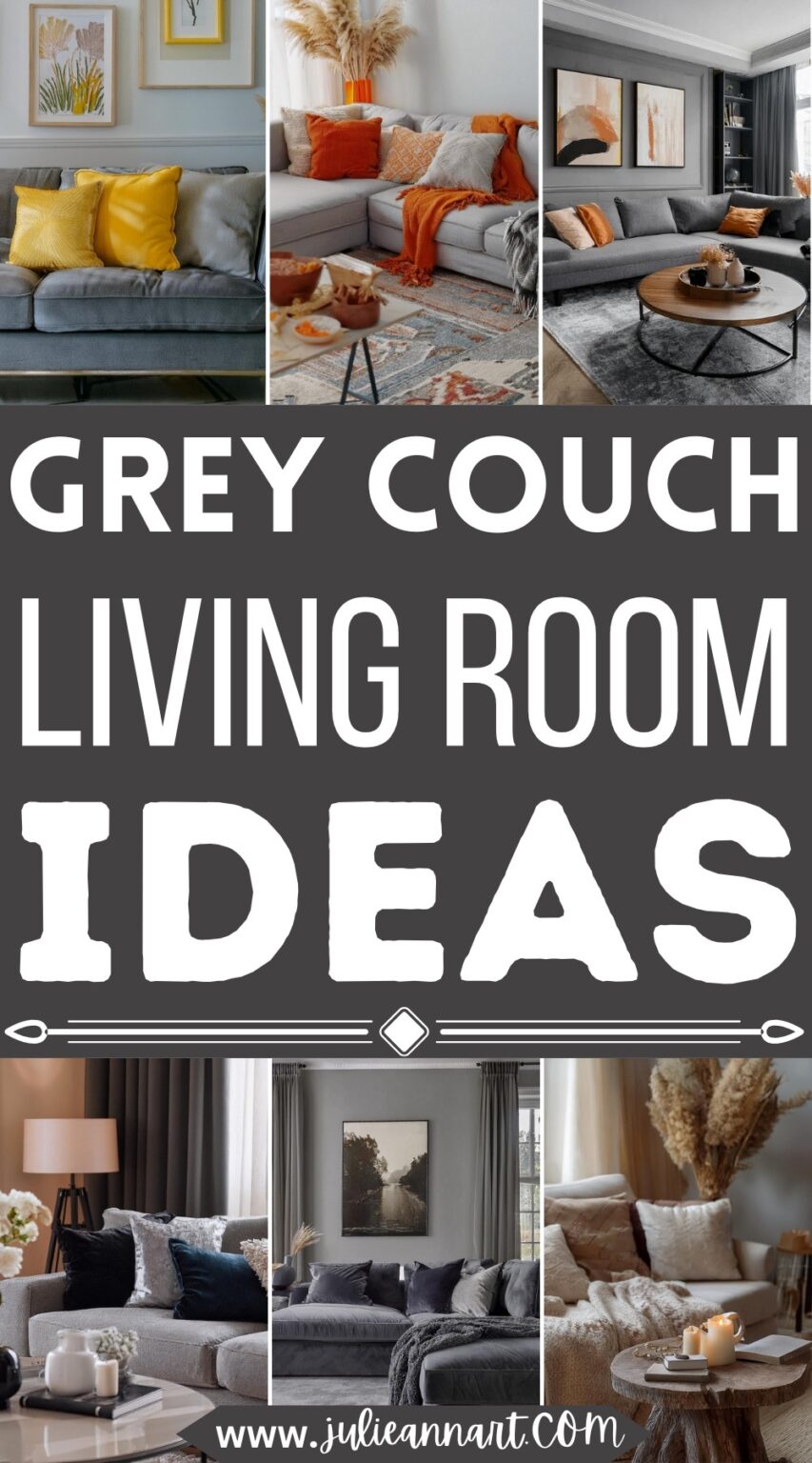 10 Super Soothing & Adorable Grey Couch Living Room Ideas - Julie Ann Art