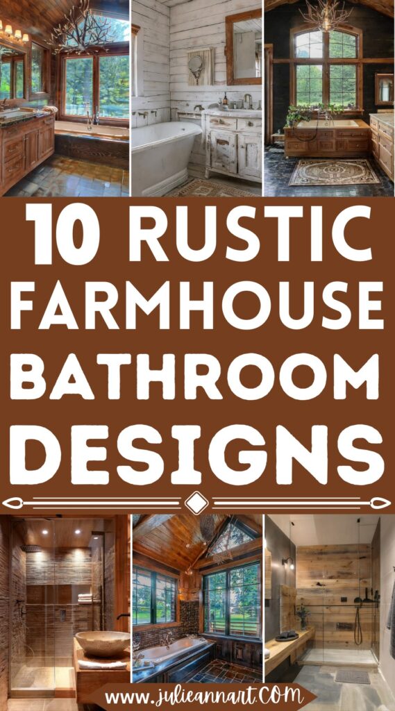10 Rustic Farmhouse Bathroom Designs & Ideas - Julie Ann Art