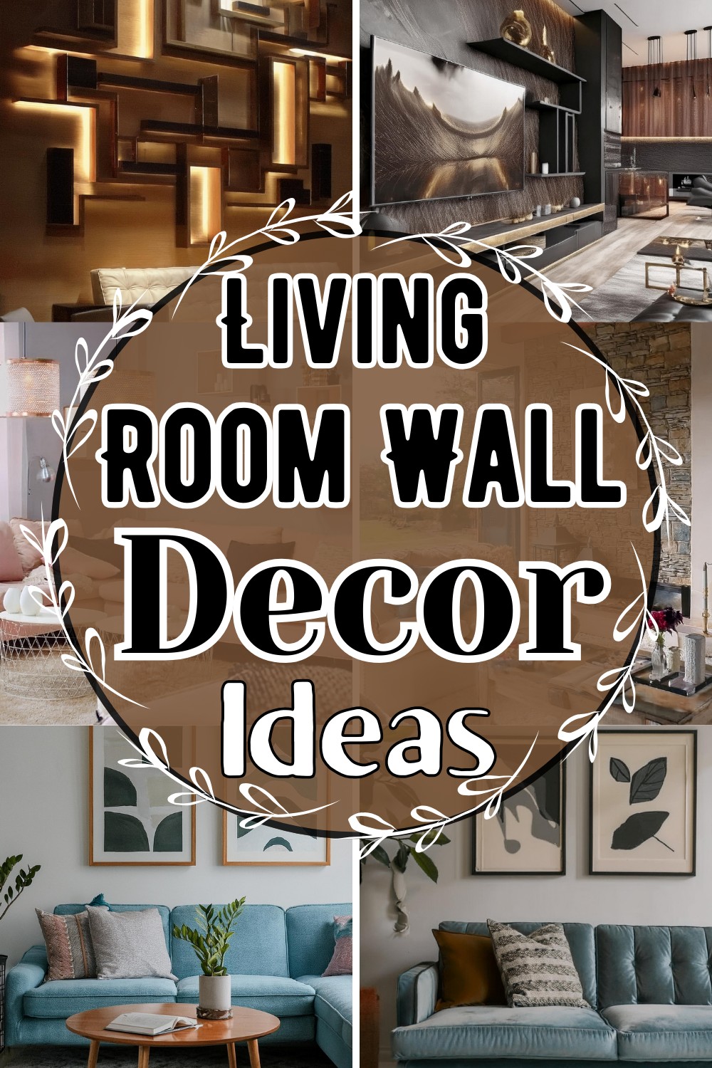 10 Living Room Wall Decor Ideas